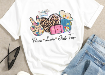 Peace Love Girls Trip PNG, Peace Love Girls Trip Sublimation Download, Girl Trip Png, Girls Vacay png, Girls Vacation png, Summer Trip Png – Cruise t shirt illustration