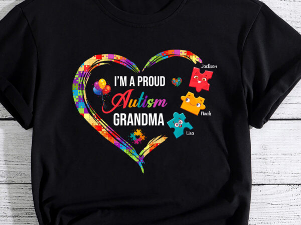 Personalized name autism awareness shirt i_m a proud grandma love puzzle heart t-shirt pc