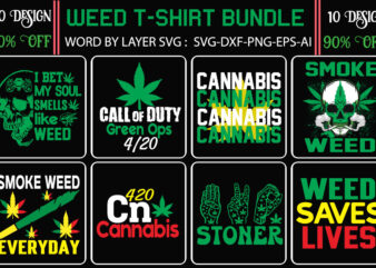 Weed T-shirt Design Bundle, Search Keyword Weed T-Shirt Design , Cannabis T-Shirt Design, Weed SVG Bundle , Cannabis Sublimation Bundle , ublimation Bundle , Weed svg, stoner svg bundle, Weed