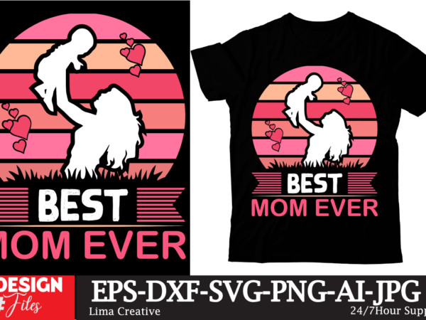 Best mom ever t-shirt design,mom girls t-shirt design, mom girls svg cut file, blessed mom sublimation design,mother’s day sublimation png happy mother’s day svg . mom svg bundle ,happy mother’s