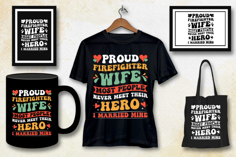 Proud Firefighter Wife T-Shirt Design,Firefighter Wife,Firefighter Wife TShirt,Firefighter Wife TShirt Design,Firefighter Wife TShirt Design Bundle,Firefighter Wife T-Shirt,Firefighter Wife T-Shirt Design,Firefighter Wife T-Shirt Design Bundle,Firefighter Wife T-shirt Amazon,Firefighter Wife T-shirt Etsy,Firefighter