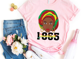 RD 1865 Juneteenth Celebrate Black Girl Magic Melanin Women T-Shirt