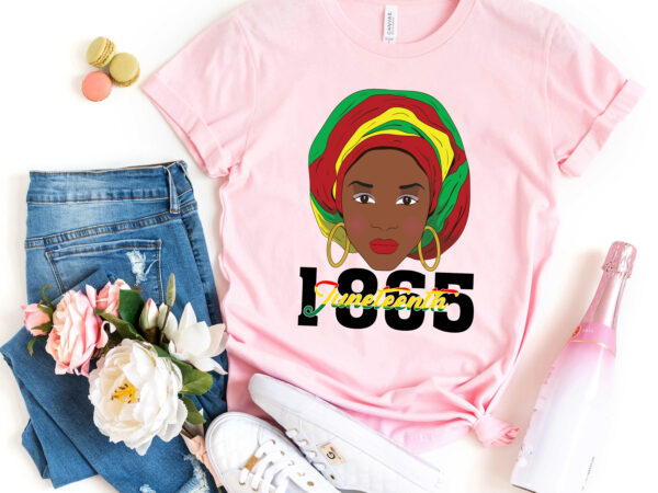 Rd 1865 juneteenth celebrate black girl magic melanin women t-shirt