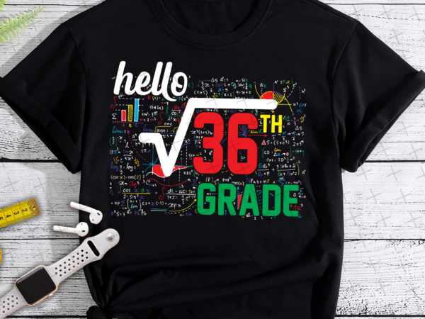 Rd back to school 6th grade square root of 36 math kids teacher t-shirt