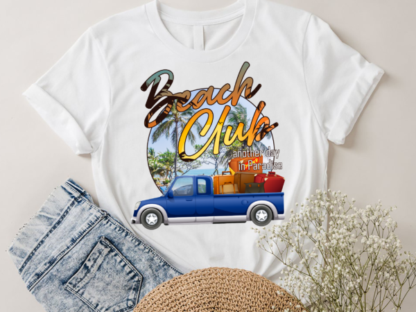 Rd beach club png, cute fun retro beach design for men, women, kids, another day in paradise, retro round sublimation with old truck, surfing