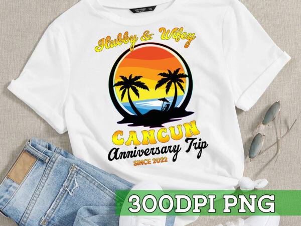 Rd cancun shirt, anniversary shirt, anniversary trip, cancun trip, cancun vacation, couple matching, wedding anniversary, married since t shirt design online