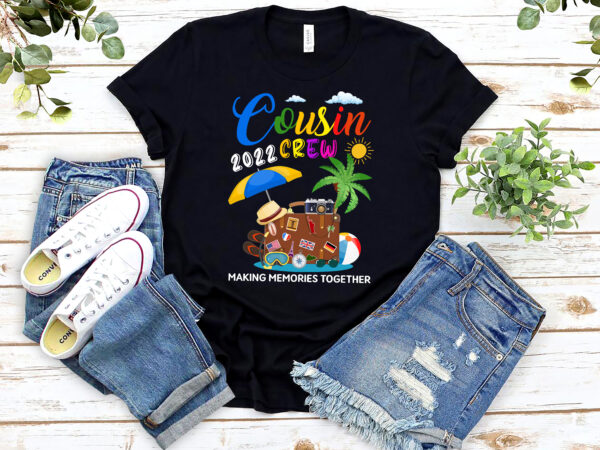 Rd cousin crew 2023 family reunion making memories together t-shirt