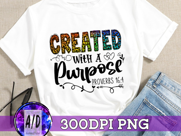 Rd created with a purpose, png files for sublimation printing, faith png, christian png, religious png, hand drawn png t shirt design online