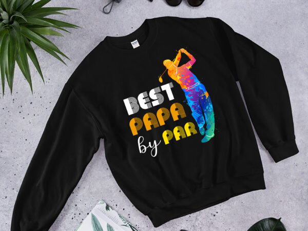 Rd funny best papa by par father_s day golf shirt gift grandpa t shirt design online