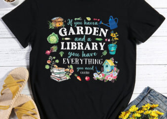 RD Garden Shirt, If You Have A Garden Shirt, Garden Gift, Gardening Gift, Garden Lover, Garden Lover Gift, Gardening Lover, Gardener Gift Idea