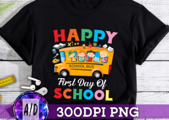 RD Happy First Day Of School Bus Driver Png, Return to School, School Bus Driver Gift, Back To School, School Bus Gift Digital PNG File