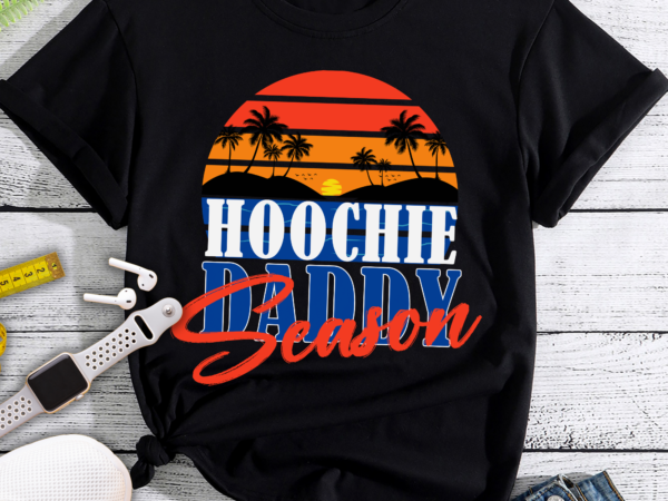 Rd hoochie daddy season t-shirt