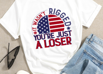 RD It Wasn’t Rigged You’re Just a Loser US Flag Premium