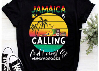 RD Jamaica 2023, Jamaica Shirt, Jamaica is Calling, And I must Go, Jamaica Gift, Jamaica Vacation, Jamaica Matching, Group Matching t shirt design online