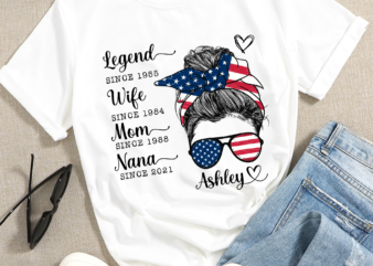 RD Legend Wife Since Years Messy Bun, July 4th, Personalized Shirt, Family Gifts