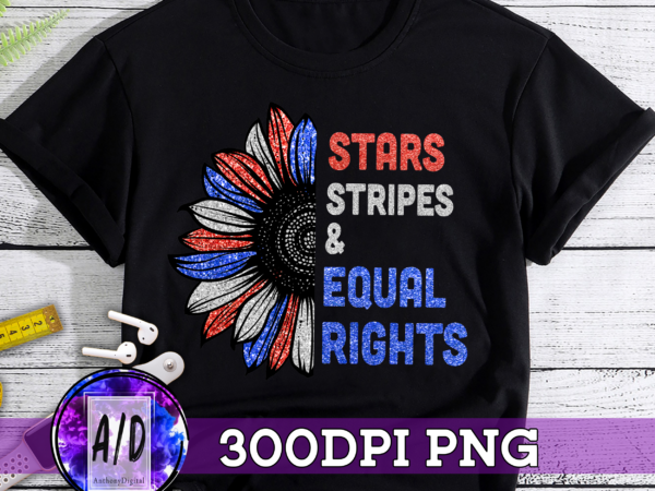 Rd (me) stars stripes and equal rights 4th of july women_s rights t-shirt