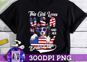 This Girl Loves USA and Her Dog 4th of July Border Collie T-Shirt