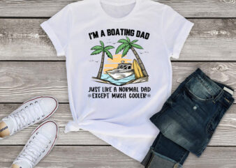 RD Mens Funny Boating Dad Quote For Father_s Day Cool Summer Boat T-Shirt