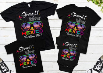 RD Mexico Shirt, Mexico 2022, Straight Trippin, Girls Trip Shirt, Family Trip, Matching Friends, Matching Girls, Summer 2022 t shirt design online