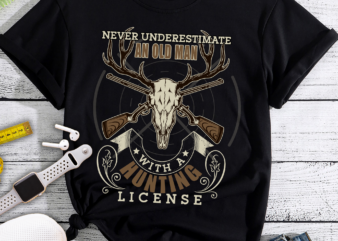 RD Never Underestimate An Old Man With A Hunting License t shirt design online