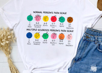 RD Normal Person_s Pain Scale Multiple Sclerosis Person_s Pain Scale Shirt, Multiple Sclerosis Awareness Shirt, MS Awareness Shirt, MS Gift