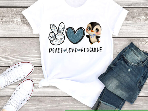 Rd peace love penguins png penguin lover png baby penguin file for sublimation printing, dtg print ready to print sublimation download t shirt design online