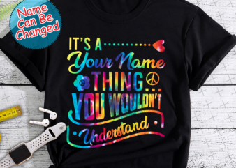RD Personalized Name Shirt It’s Your Name Thing You Wouldn’t Understand Customized T-Shirt