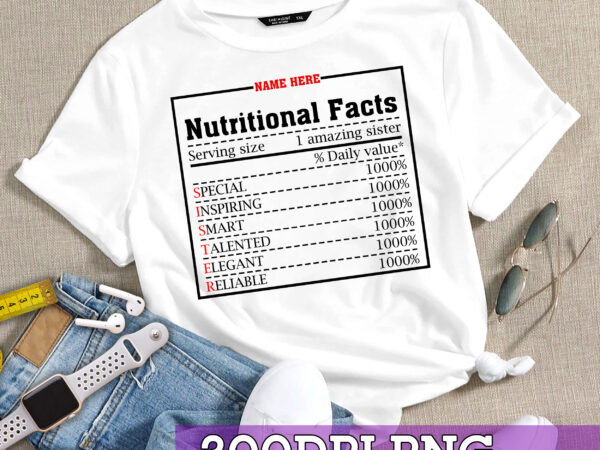 Rd sister nutritional facts, funny custom shirt, gift for sister,sibling t shirt design online