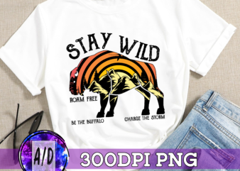 RD Stay Wild Buffalo Apparel – Retro Bison Outfit – Cool Mountain T-Shirt – Charge The Storm Clothing – Wild Animals Clothes – Western Shirt