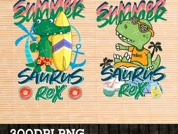 Rd summer saurus rex png, beach summer vacation, dinosaur lover, hello summer, dinosaur boy gift digital png file t shirt design online