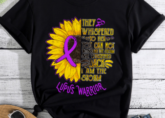 RD They Whispered to Her Lupus Warrior Lupus Awareness PNG Only. Clipart, Instant Download, Sublimation Graphics. Commercial Use