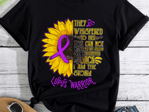 Rd they whispered to her lupus warrior lupus awareness png only. clipart, instant download, sublimation graphics. commercial use