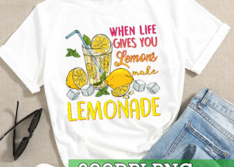 RD When life gives you lemons make Lemonade PNG Digital download for sublimation or screens1 t shirt design online