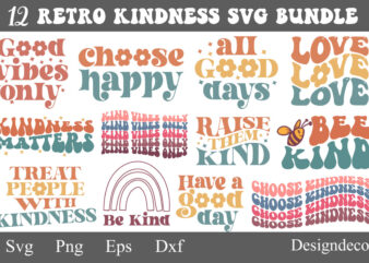 Cute Kindness Inspirational Positive Quotes Retro Sublimation Bundle Svg t shirt vector file