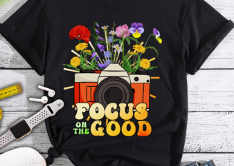 Retro Sublimations, Sublimation Design Download, Positive Sublimation, Png, Clipart, T-Shirt Design, Wildflower, Camera, Focus on the Good