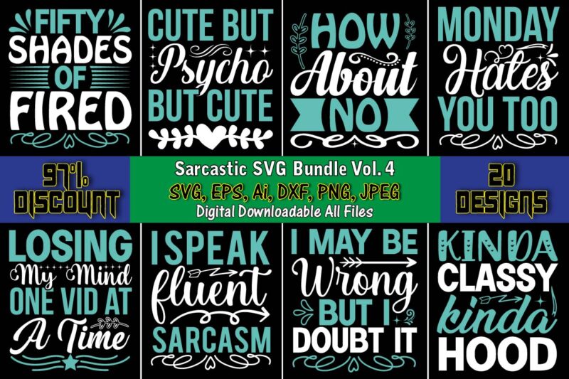 Sarcastic SVG Bundle Vol. 4, Sarcastic SVG Bundle, sublimation,Sarcastic svg sublimation, sublimation Sarcastic svg,Sarcastic Svg Files, Sarcasm Svg, Funny Svg, Funny Quotes Svg, Cut Files,Digital, Sarcasm Svg,Sarcastic Svg Bundle, Sarcastic