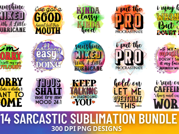 Sarcastic sublimation bundle, funny png designs