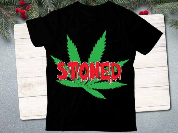 Weed t-shirt design , cannabis t-shirt design, weed svg bundle , cannabis sublimation bundle , ublimation bundle , weed svg, stoner svg bundle, weed smokings svg, marijuana svg files, smoke