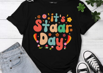 Test Day Teacher Shirt Its Staar Day Gifts for Women Kids T-Shirt PC