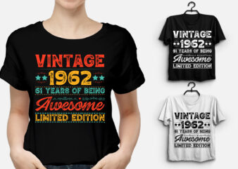 Vintage 1962 Being Awesome Limited Edition Birthday T-Shirt Design