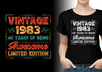 Vintage 1983 Being Awesome Limited Edition Birthday T-Shirt Design