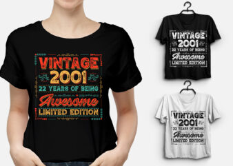 Vintage 2001 Being Awesome Limited Edition Birthday T-Shirt Design