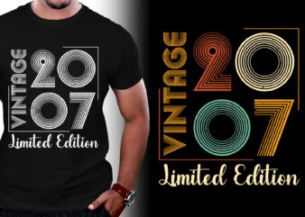 Vintage 2007 Limited Edition Birthday T-Shirt Design