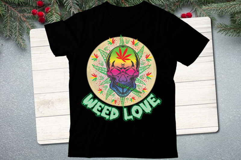 Weed T shirt design bundle, Weed T-Shirt Design , Cannabis T-Shirt Design, Weed SVG Bundle , Cannabis Sublimation Bundle , ublimation Bundle , Weed svg, stoner svg bundle, Weed Smokings