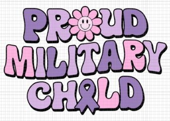 Proud Military Child Svg,Groovy Purple Up For Military Svg, Funny Quote Svg