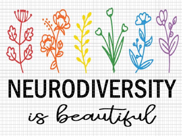 Autism awareness acceptance neurodiversity is beautiful svg, neurodiversity is beautiful svg, autism awareness acceptance svg t shirt vector