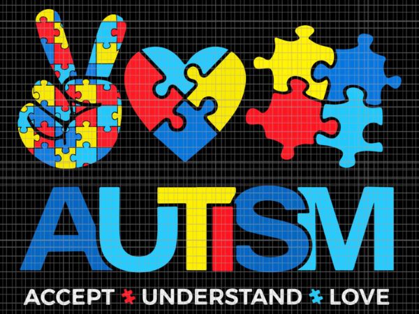 Autism month accept understand love svg, autism month svg, autism svg t shirt vector