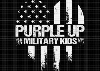 Purple Up For Military Kids Military Child Us Flag Svg, Purple Up For Military Kids Svg, Military Kids Svg, Military Child Svg