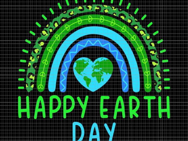 Happy earth day 2023 rainbow earth svg, happy earth day 2023 svg, rainbow earth svg, earth day svg graphic t shirt
