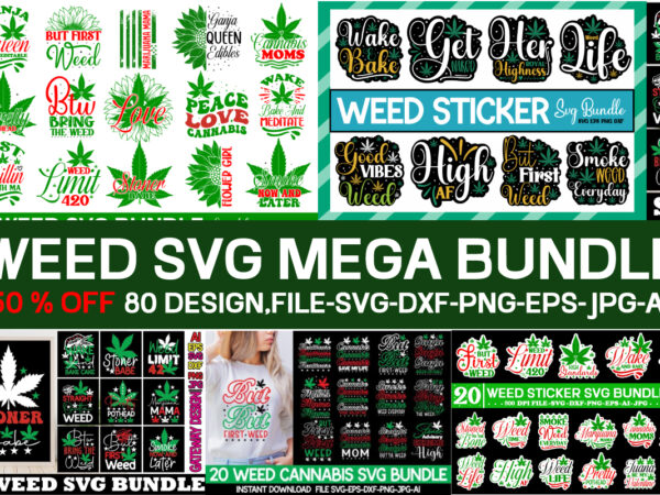 Weed svg mega bundle,weed svg mega bundle ,huge weed svg bundle, weed tray svg, weed tray svg, rolling tray svg, weed quotes, sublimation, marijuana svg bundle, silhouette, png ,cannabis png t shirt design for sale